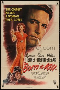 9j0128 BORN TO KILL 1sh 1946 art of smoking Lawrence Tierney & full-length sexy Claire Trevor!