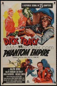 9j0174 DICK TRACY VS. CRIME INC. 1sh R1952 Ralph Byrd detective serial, The Phantom Empire!