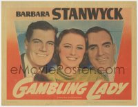 9j0736 GAMBLING LADY LC R1942 best portrait of Barbara Stanwyck, Joel McCrea & Pat O'Brien, rare!