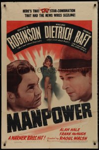 9j0352 MANPOWER 1sh 1941 George Raft, Edward G. Robinson, Marlene Dietrich!