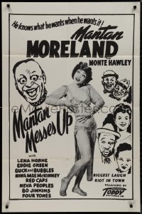 9j0353 MANTAN MESSES UP 1sh R1950s Moreland, Monte Hawley, Lena Horne, Toddy Pictures!