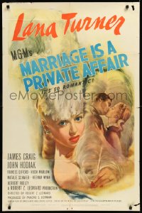 9j0357 MARRIAGE IS A PRIVATE AFFAIR 1sh 1944 sexy art of beautiful young glamorous Lana Turner!
