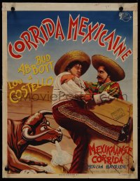 9k1238 MEXICAN HAYRIDE Belgian 1950 matador Bud Abbott & Lou Costello in Mexico, great art!