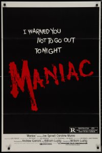 9k0885 MANIAC 1sh 1980 William Lustig's grindhouse slasher, you were warned not to go out tonight!