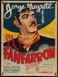 9k0107 EL FANFARRON Mexican poster 1940 wonderful art of smoking outlaw Jorge Negrete, ultra rare!