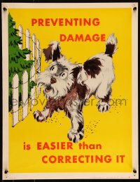 9k1169 PREVENTING DAMAGE IS EASIER THAN CORRECTING IT 17x22 motivational poster 1960s cool dog!