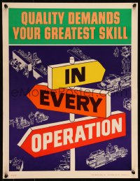 9k1170 QUALITY DEMANDS YOUR GREATEST SKILL 17x22 motivational poster 1960s in every operation!