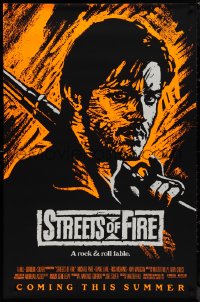 9k1058 STREETS OF FIRE advance 1sh 1984 Walter Hill, Riehm orange dayglo art, a rock & roll fable!