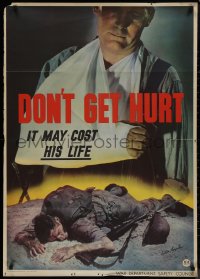 9k0101 DON'T GET HURT 29x40 WWII war poster 1943 injuries may cost him his life, Victor Keppler!