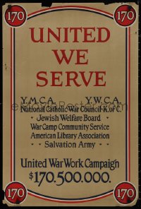 9k0305 UNITED WE SERVE 20x30 WWI war poster 1918 YMCA, Salvation Army, Jewish Welfare Board, more!
