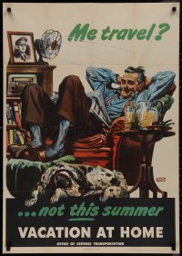 9k0292 VACATION AT HOME 26x37 WWII war poster 1945 Dorne art of man doing his part by staying home!