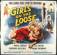 9m0003 GIRLS ON THE LOOSE linen 6sh 1958 classic catfight art of girls in gangs who stop at nothing!
