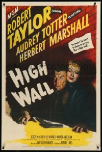 9m0578 HIGH WALL linen 1sh 1948 cool film noir art of Robert Taylor & Audrey Totter, so tense!
