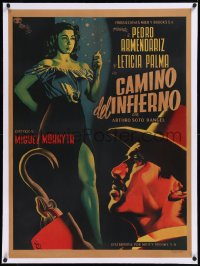 9m0265 CAMINO DEL INFIERNO linen Mexican poster 1951 Renau art of Pedro Armendariz & sexy Palma, rare!