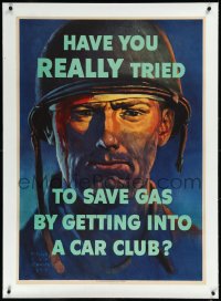 9m0228 HAVE YOU REALLY TRIED TO SAVE GAS linen 29x40 WWII war poster 1944 art by Harold Van Schmidt!