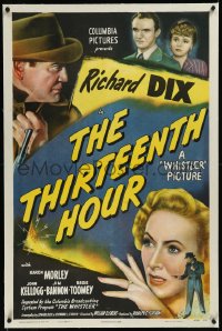 9m0782 THIRTEENTH HOUR linen 1sh 1947 Richard Dix, Karen Morley, from The Whistler radio show!