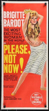 9p0399 ONLY FOR LOVE Aust daybill 1963 sexy full-length Brigitte Bardot, Vadim's Please, Not Now!
