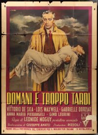 9p1654 TOMORROW IS TOO LATE Italian 2p 1952 Domani e troppo tardi, Ciriello art of Angeli & DeSica!