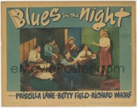 9p1048 BLUES IN THE NIGHT LC 1941 Priscilla Lane sings with Richard Whorf, Jack Carson & band!