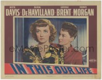 9p1154 IN THIS OUR LIFE LC 1942 c/u of Olivia De Havilland standing behind intense Bette Davis!