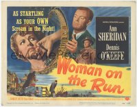 9p1001 WOMAN ON THE RUN TC 1950 Ann Sheridan, Dennis O'Keefe, film noir as startling as your scream!