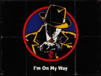9r0666 DICK TRACY teaser DS British quad 1990 Walt Disney, art of detective Warren Beatty, I'm On My Way!