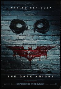 9r1111 DARK KNIGHT teaser 1sh 2008 why so serious? graffiti image of the Joker's face, IMAX version!