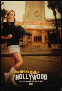 9r1326 ONCE UPON A TIME IN HOLLYWOOD teaser DS 1sh 2019 Tarantino, Margot Robbie as Sharon Tate!