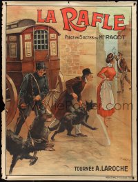 9r0051 LA RAFLE 47x63 French stage poster 1910s Angelo art of cops, dogs & characters, ultra rare!