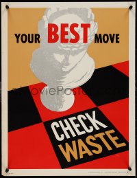 9r0423 YOUR BEST MOVE CHECK WASTE 17x22 motivational poster 1950s chess piece on board!