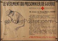9r0019 LE VETEMENT DU PRISONNIER DE GUERRE 29x42 French WWI war poster 1917 Jean Louis Forain art!