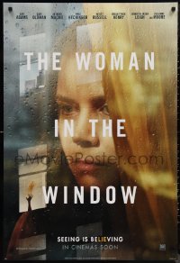 9r1484 WOMAN IN THE WINDOW int'l teaser DS 1sh 2020 Amy Adams in the title role, seeing Is believing!