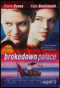 9s0268 BROKEDOWN PALACE signed advance 1sh 1999 by Claire Danes, great image with Kate Beckinsale!