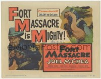 9s0509 FORT MASSACRE signed TC 1958 by Joel McCrea, who battles Native American Indians!