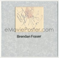 9s0784 BRENDAN FRASER signed 5x5 paper 2000s it can be framed with the three included REPRO stills!
