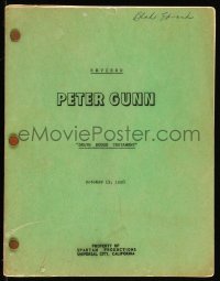 9s0009 PETER GUNN TV revised draft script Oct 13, 1958, Blake Edwards, Lucy Marlow's personal copy!