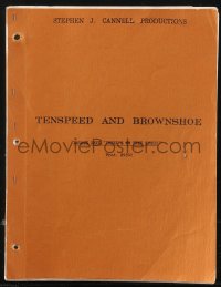 9s0221 TENSPEED & BROWN SHOE TV final draft script January 8, 1980, Denny Miller's personal copy!