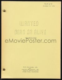 9s0238 WANTED DEAD OR ALIVE TV script December 10, 1959, screenplay by Fred Freiberger, Triple Vice!