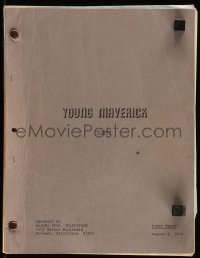 9s0250 YOUNG MAVERICK TV revised final draft script August 8, 1979, Denny Miller's personal copy!