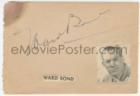 9s0823 WARD BOND/MARIE WINDSOR signed 4x6 album page 1950s it can be framed with a repro still!
