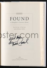 9s0790 TATUM O'NEAL signed hardcover book 2011 her autobiography Found: A Daughter's Journey Home!