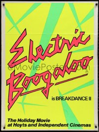 9t0544 BREAKIN' 2 Aust 1sh 1985 Shabba-doo, Electric Boogaloo is Breakdance II, colorful day-glo!