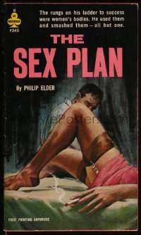 9t0797 SEX PLAN paperback book 1963 the rungs on his ladder to success were women's bodies!