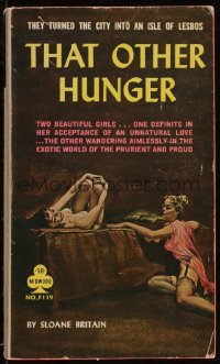 9t0806 THAT OTHER HUNGER paperback book 1961 Rader art, they turned the city into an isle of lesbos!