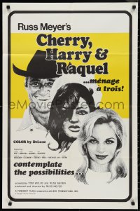 9t1288 CHERRY, HARRY & RAQUEL 23x35 1sh 1969 Russ Meyer, consider the menage a trois possibilities!