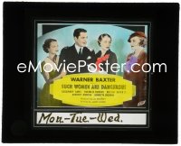9t0761 SUCH WOMEN ARE DANGEROUS glass slide 1934 Warner Baxter, Rochelle Hudson, Barrie & Ames!