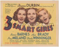 9t0245 3 SMART GIRLS TC 1936 radio's sensational star Deanna Durbin, Binnie Barnes, Brady, rare!