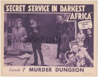 9t0460 SECRET SERVICE IN DARKEST AFRICA chapter 7 LC 1943 Republic serial, Nazis in Murder Dungeon!