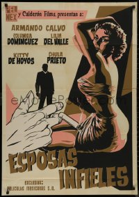 9t0026 ESPOSAS INFIELES export Mexican poster 1956 silkscreen art of sexy woman & smoking hand!