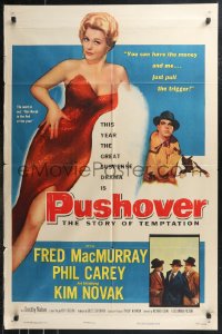 9t1862 PUSHOVER 1sh 1954 Fred MacMurray can have sexiest Kim Novak if he pulls the trigger!